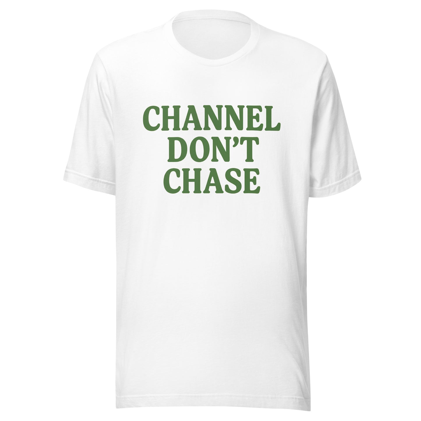 Channel Don't Chase tee